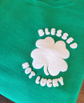 Load image into Gallery viewer, Blessed Not Lucky Puff Print Green Sweatshirt